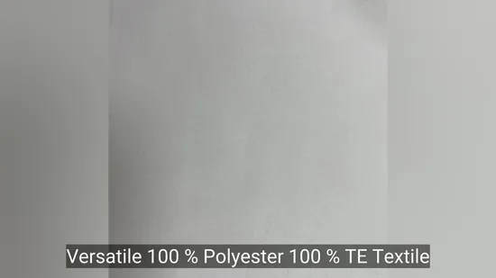 Versatile 100%Polyester 100%Te Textile for High